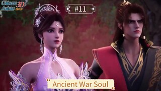 Ancient War Soul Episode 11 Subtitle Indonesia