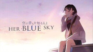 Her Blue Sky