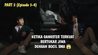 KETIKA GANGSTER TERKUAT BERTUKAR JIWA DENGAN BOCIL SMA 😱 - ALUR CERITA