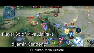 GAMEPLAY SOLO MIYA Mobile Legends