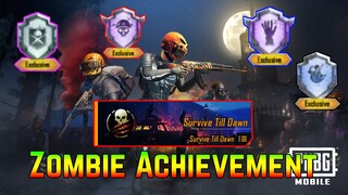 Survive Till Dawn Achievement Pubg Mobile | Zombie Achievement Pubg Mobile | Xuyen Do