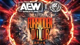 AEW x NJPW Presents: Forbidden Door 2023 | Full PPV HD | June 25, 2023