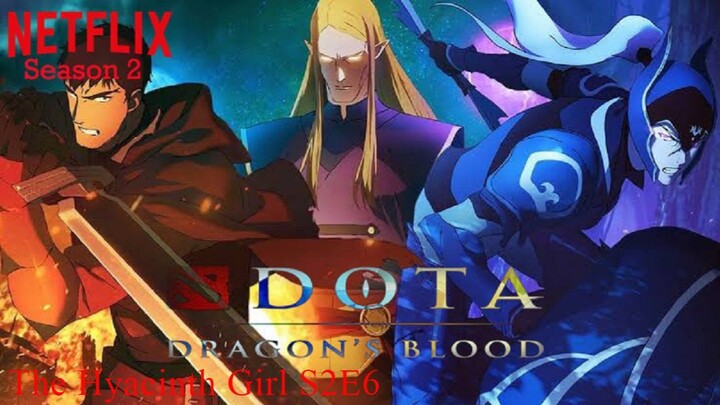 Dota: Dragon's Blood S2E6 (English-Sub)