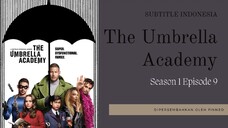 The Umbrella Academy S1 E9 #Sub Indo