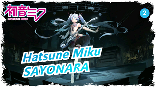 Hatsune Miku|[SAYONARA MIku trong phong cách TDA] Kết xuất ổn！Rất đẹp！_2