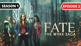 Fate: The Winx Saga Season 1 Episode 2 [Eng Dub]