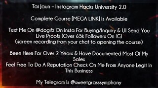 Tai Jaun Course Instagram Hacks University 2.0 download