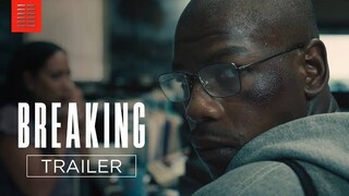 BREAKING Trailer (2022)