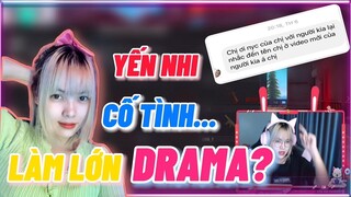 [Free Fire] Yến Nhi Có Phải Là Người Muốn Làm Ầm Drama Hay Không?