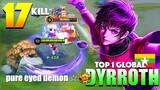 Buffed Dyrroth is Insane! WTF Burst Damage! | Top 1 Global Dyrroth Gameplay pure eyed demon ☆ ~ MLBB