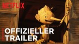 Guillermo del Toros Pinocchio | Offizieller Trailer | Netflix