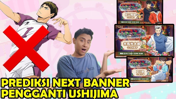 PREDIKSI Next Banner !! Apakah Ini Penyebab Ushijima Gagal Rilis - Haikyuu!! Touch The Dream