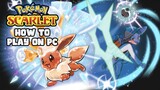 How to Play Pokémon Scarlet on PC Multi-Language Version