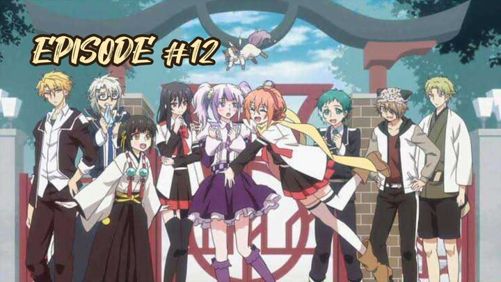 Mikagura School Suite - Episode 12 (English Sub)