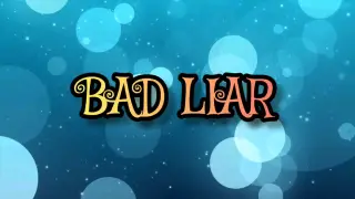 BAD LIAR - Imagine Dragons