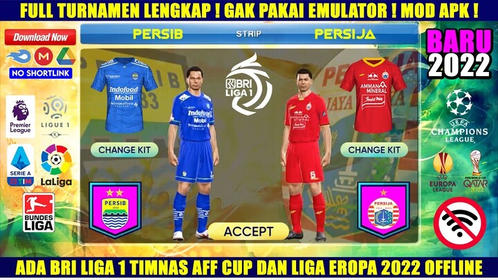 GACORRR ! OFFLINE & Lengkap Full Turnamen ! Game Bola Android Liga 1 Timnas AFF Liga Eropa 2022 !