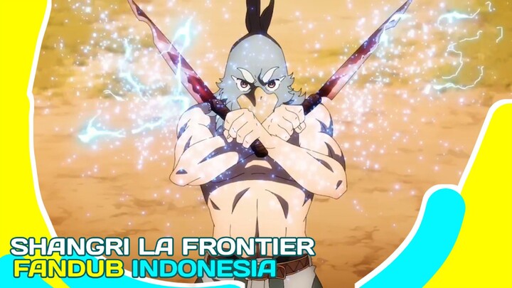 Shangri-La frontier |Fandub Indonesia|