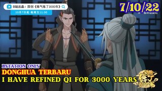 Donghua Terbaru Bulan Oktober- I Have Refined Qi For 3000 Years Tanggal Rilis