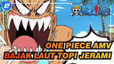 One Piece AMV
Bajak Laut Topi Jerami_2