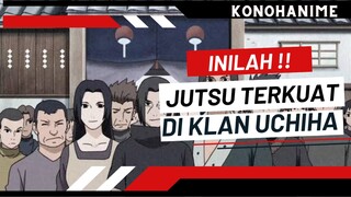 Inilah!!  Jutsu Terkuat di Klan Uchiha