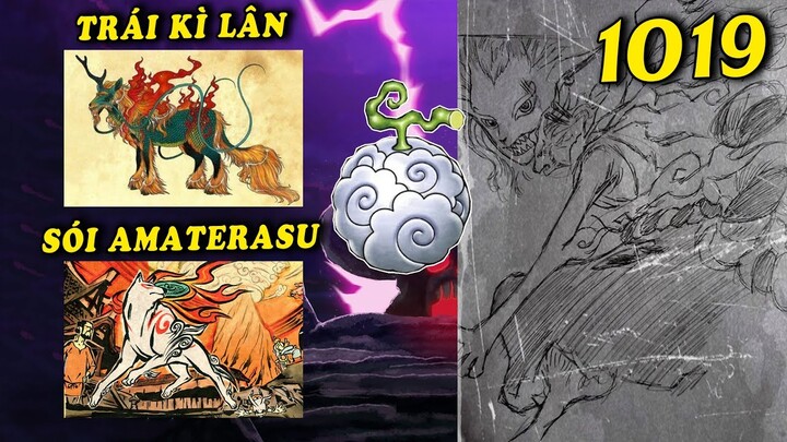 Trái thần thoại Kì Lân hay Trái thần thoại Sói Amaterasu - Trái Ác Quỷ Yamato ( One Piece 1019 )