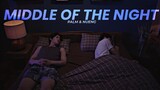 Palm X Nueng • Middle of the Night • Never let me go [ BL ]