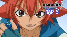 Chiến Binh Bakugan SS1 [Japanese] Vietsub -Tập 3 | Bakugan Battle Brawlers