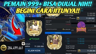 PEMAIN 999+ BISA LAKU DIPASAR!! BEGINI CARA MENJUAL PEMAIN 999+ AGAR LAKU!! FIFA MOBILE YUAHPLAY!!