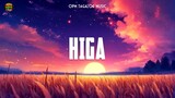 Higa 🎧 Top OPM Tagalog Love Songs Lyrics
