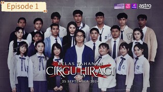 kelas tahanan cikgu hiragi Episode 1