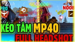 Free Fire | HEADSHOT 99.99% Với Skill Kéo Tâm Thẳng - Giúp Chơi Cực Hay Với Những Mẹo Này