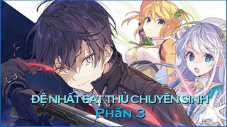 REVIEW ANIME : ĐỆ NHẤT SÁT THỦ CHUYỂN SINH (PHẦN 3) || TÓM TẮT ANIME HAY