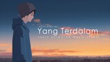 Noah - Yang terdalam (short animated music video)