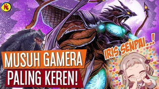 KAIJU PALING KEREN DI DUNIA GAMERA! | PENJELASAN KAIJU IRIS