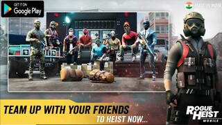 Rogue Heist Mobile TPS SHOOTER FROM INDIA Gameplay Android DOWNLOAD 2020