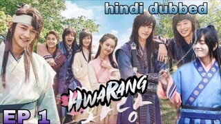 Hwarang ep 1 Hindi dubbed