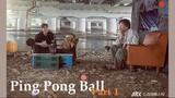 Ping Pong Ball Pt. 1 | English Subtitle | Drama | Korean Mini Series