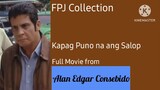 FULL MOVIE: Kapag Puno na ang Salop | FPJ Collection