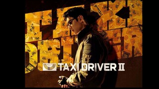 Taxi Driver 2 Episode 2 Tagalog Dubbed