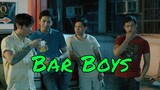 Bar Boys - FULL MOVIE