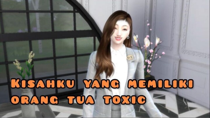 DRAMA ORANG TUA TOXIC