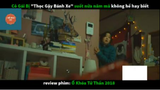 REVIEW PHIM :Ổ khóa tử thần (p6) #rvphimkinhdi