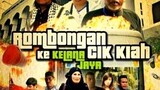 2.Rombongan Cik Kiah Ke Kelana Jaya (2014) Malay