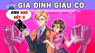 GIA ĐÌNH GIÀU CÓ | Phim hoạt hình | Buôn Chuyện Quanh Ta #BCQT