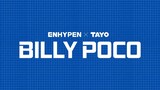 ENHYPEN_(엔하이픈)_X_TAYO_-_'BILLY_POCO'_Official_MV