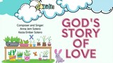 "GOD'S STORY OF LOVE" | Kid Song | Bible Song