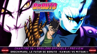 🔥OROCHIMARU, LE FUTUR DE BORUTO : KAWAKI VS MITSUKI ! 🔥 SPOILERS OFFICIELS 🍀 BORUTO : CHAPITRE 76🍀