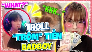 [Free Fire] Lần Đầu Trộm Tiền Troll Badboy Nói Được Fan Tặng Và Cái Kết.. ? | Yến Nhi Gaming