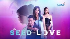 The Seed Of Love: Episode 9 Part 1/3 (May 18 2023)