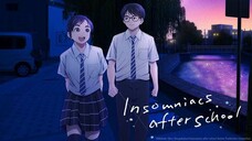 E1 - Insomniac After School [Eng Sub]